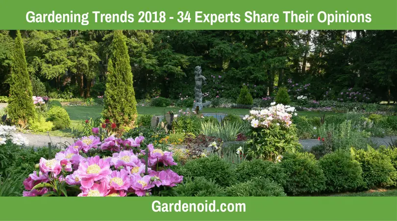 Gardening trends 2018