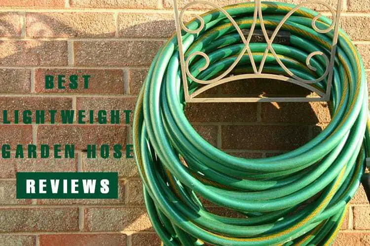 Best Lightweight Garden Hose