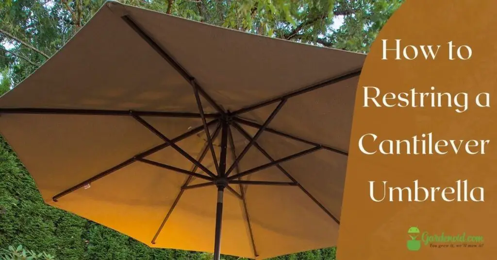 How to Restring a Cantilever Umbrella